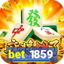 bet 1859